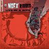 NOFX : Ribbed - Live In a Dive