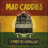 Mad Caddies : Punk rocksteady