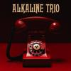 Alkaline Trio : Is This Thing Cursed?