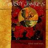 Cowboy Junkies : Black eyed man