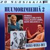 V/A : Huumorimiehiä 2