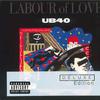 UB40 : Labour of love