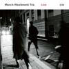 Wasilewski, Marcin Trio : Live
