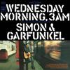 Simon & Garfunkel : Wednesday morning, 3 a.m.