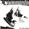 Rebound (punk) : The First Period