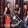 Stray Cats : Feline Frisky