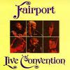 Fairport Convention : Live convention