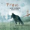 Train : Save me San Francisco -golden gate edition