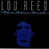 Reed, Lou : The Blue mask