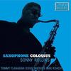 Rollins, Sonny : Saxophone colossus