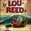 Reed, Lou : Lou Reed