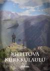 Heikkilä, Sauli : Kiehtova Kurkkulaulu