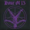 Hour Of 13 : Possession / Darkness
