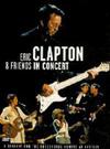 Clapton, Eric : In Concert - A Benefit For The Crossroads Centre At Antigua