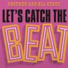 Brother Dan All Stars / Livingstone, Robert : Let's Catch The Beat
