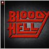 Bloody Hell : Bloody Hell