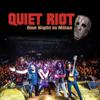 Quiet Riot : One night in milan