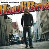 Hauli Bros : Valmis Kaikkeen