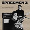 Spacemen 3 : Perfect prescription
