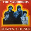 Yardbirds : Shapes Of Things