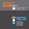 Barron, Kenny : Concentric Circles