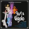 V/A : Just a gigolo: original motion picture soundtrack