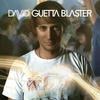 Guetta, David : Guetta Blaster