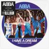 ABBA : I have a dream