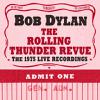 Dylan, Bob : Rolling Thunder Revue: The 1975 Live Recordings