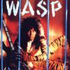 WASP : Inside the Electric Circus
