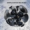 Simple Minds : Big music