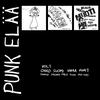 V/A : Punk elää 1: Nauta, Kasvain, Neuroosi