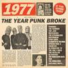 V/A : 1977 - the year punk broke