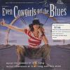 Soundtrack : Even cowgirls get the blues