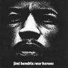 Hendrix, Jimi : War Heroes