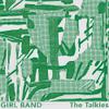 Girl Band : The Talkies