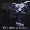 Dark Funeral : Vobiscum satanas