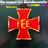 Status Quo / FEE : Du Musst Zur Bundeswehr