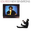 Reed, Lou : New Sensations