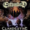Entombed : Clandestine