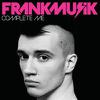 Frankmusik : Complete Me