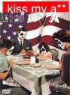 Kiss : Kiss My A**
