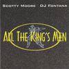 Moore, Scotty / DJ. Fontana : All the King's Men