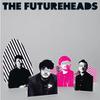 Futureheads : Futureheads