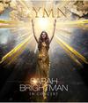 Brightman, Sarah : Hymn in concert