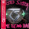 Twisted Sister : Come Out And Play
