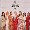 Dreamcatcher : Dreamcatcher Japan 1st Single