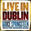 Springsteen, Bruce : Live In Dublin