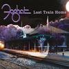Foghat : Last Train Home