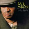 Midon, Raul : State of mind